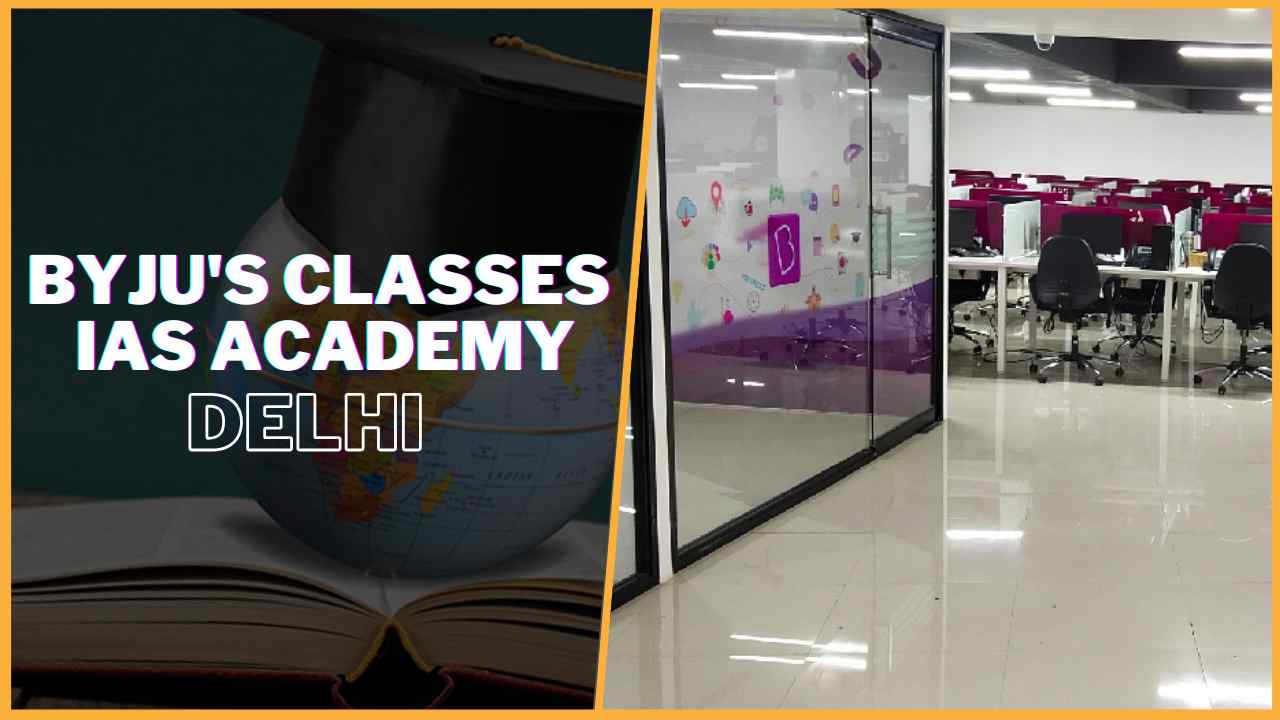 Byju's Classes IAS Academy Noida